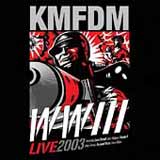 KMFDM - WWIII Tour 2003 DVD